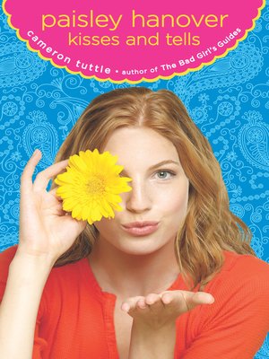 cover image of Paisley Hanover Kisses and Tells